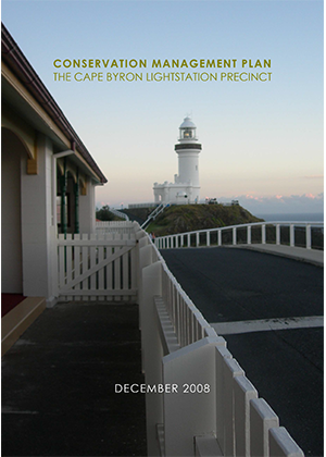 Cape Byron Lightstation Precinct Conservation Management Plan